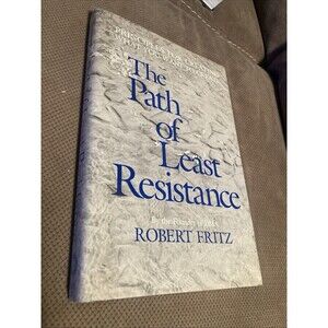 The Path of Least Resistance : Principles for Creating Hardcover Book Dustjacket